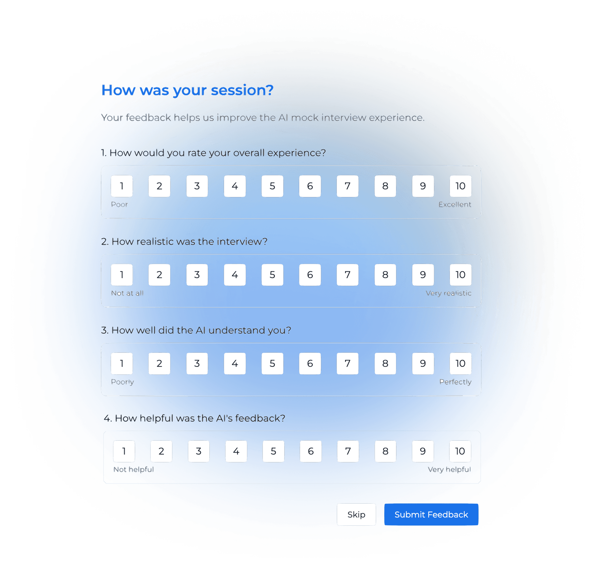 Receive Tailored Feedback